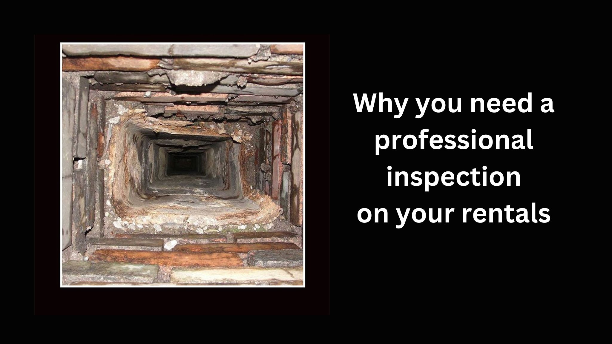 Why You Need a Professional Inspection on Your Rentals